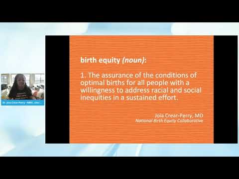 Dr Joia Crear Perry - The Birth Equity Movement