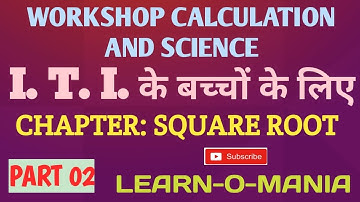 ITI workshop calculation and science by Huseini sir Chapter-Square root Part 2
