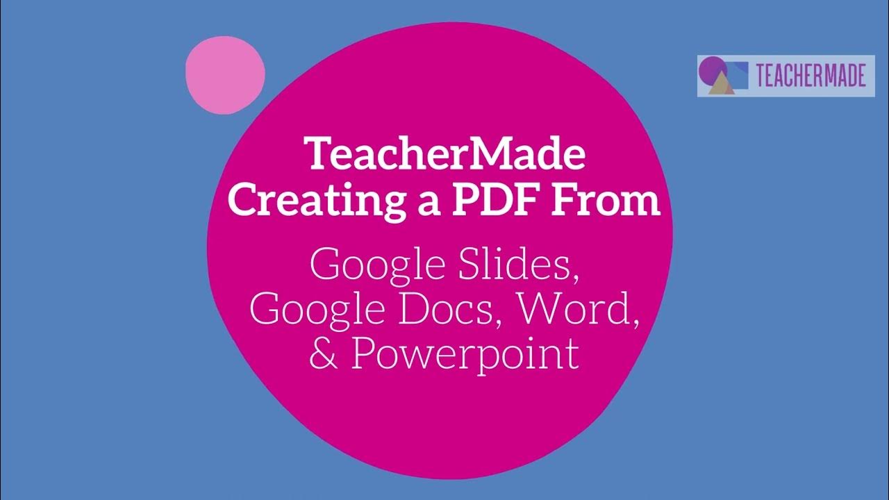 Creating a PDF From Google Slides, Google Docs, Powerpoint, & Word
