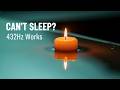 10 Hours 432Hz Sleep Music 🎵 Deep Relaxation, Spa, Massage &amp; Meditation