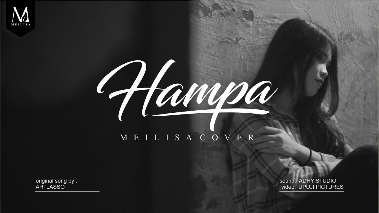 Meilisa Cover (Hampa - Ari Lasso)