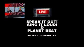 Live Dj Johnny Cee Speak It Out Sing It Loud Freestyle Music Artist Arlene 