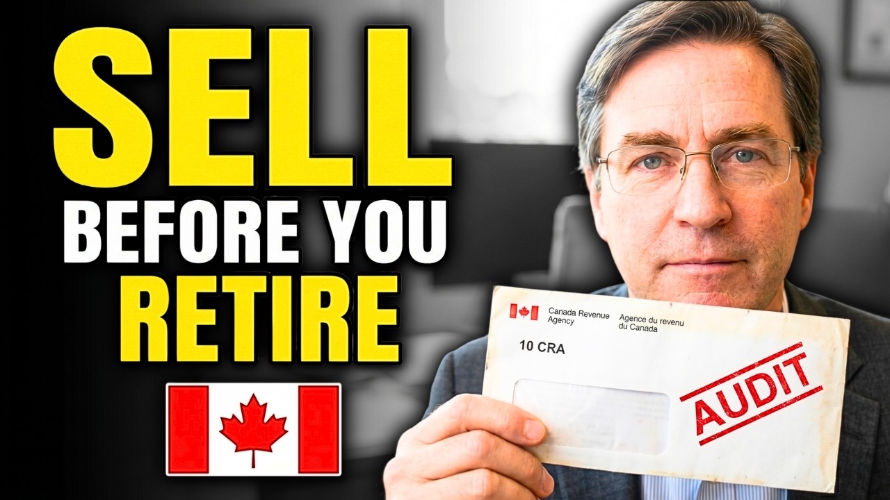 Sell These 5 Things Before You Retire — Or the CRA Will Tax Everything
