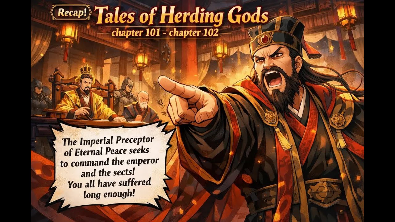 [Recap] Tales of Herding Gods chapter 101 - chapter 102 #Mystery