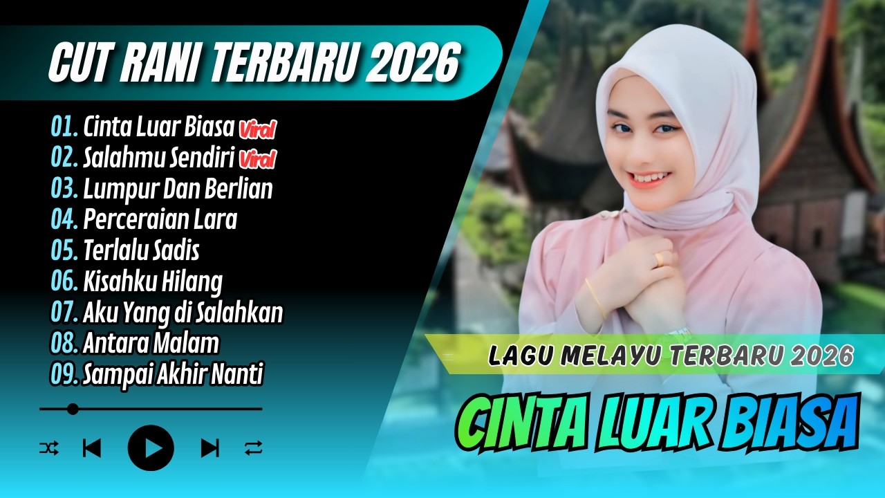 Cut Rani - CINTA LUAR BIASA - SALAHMU SENDIRI - LUMPUR DAN BERLIAN | LAGU MINANG MELAYU TERBARU 2026