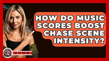 How Do Music Scores Boost Chase Scene Intensity? - The Action Reel