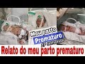 RELATO DO MEU PARTO PREMATURO EXTREMO - 27 SEMANAS | por ALEH MARTINS