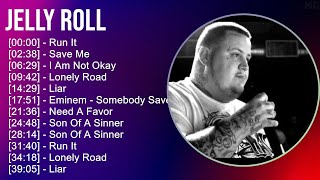Jelly Roll 2025 MIX Top Hits - Run It, Save Me, I Am Not Okay, Lonely Road