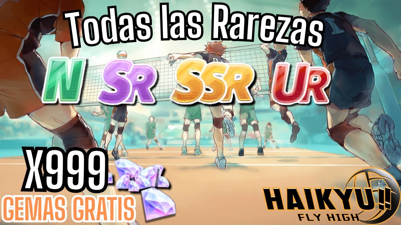 💎 SORTEO de 999 GEMAS + TODAS las RAREZAS en Haikyuu!! Fly High EXPLICADAS