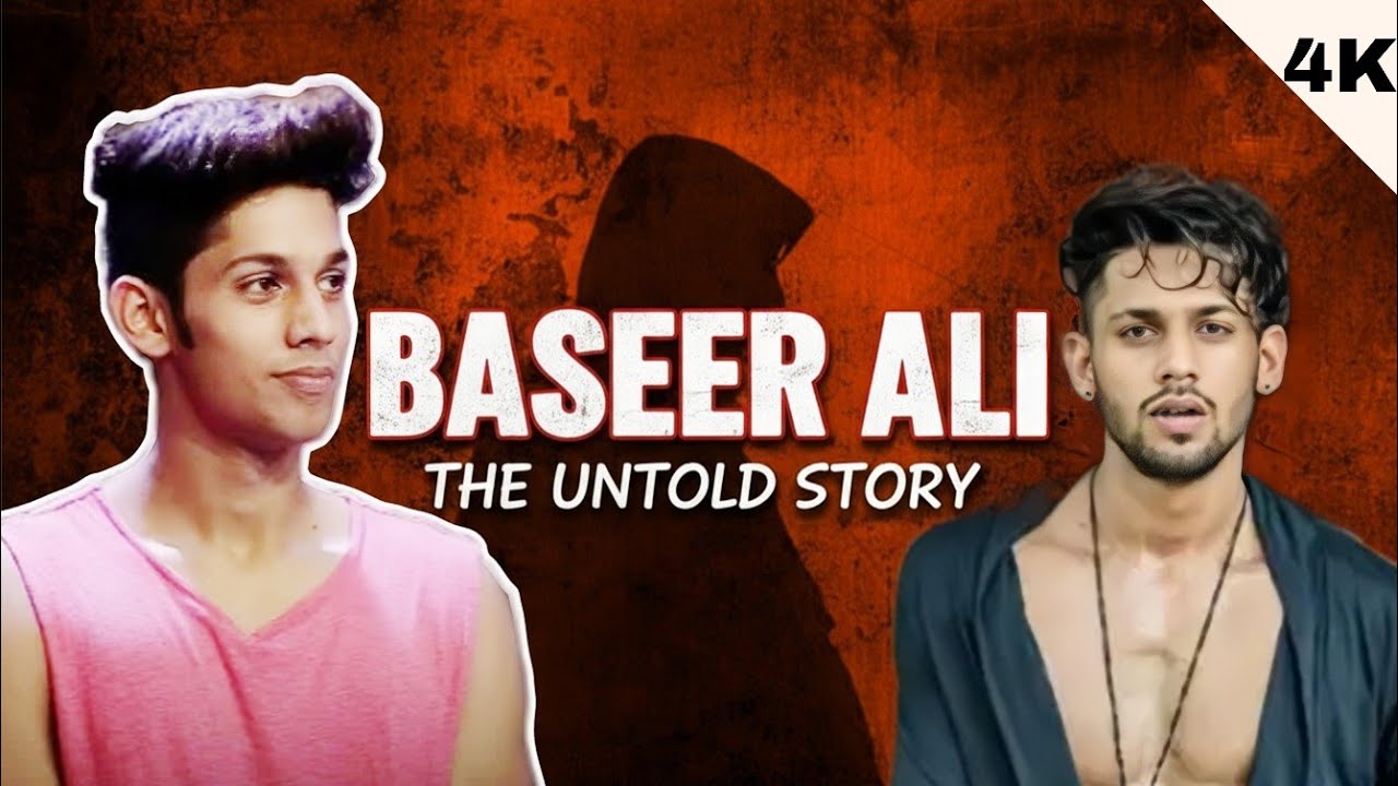 Baseer Ali की असली कहानी | The Untold Reality