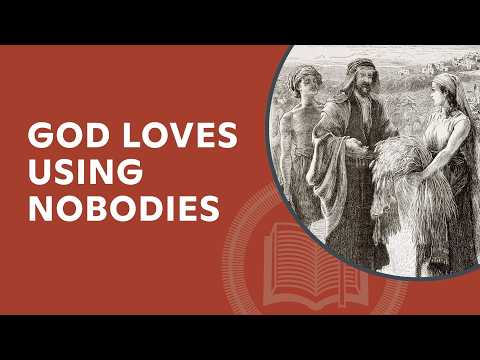God Loves Using Nobodies, Ruth