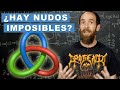 ¿EXISTEN NUDOS IMPOSIBLES? La increíble teoría matemática de nudos