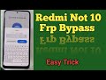 Redmi Not 10 Frp Bypass | Redmi Not 10 Frp Bypass Easy ways