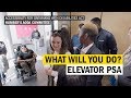 AODA Committee Elevator PSA What Will You Do AODA Committee Elevator PSA What Will You Do