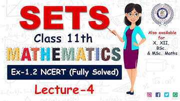 Class 11 Maths || Chapter-1 || SETS || Ex= 1.2 NCERT Solution