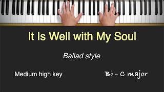 It Is Well with My Soul - PIANO Instrumental with LYRICS