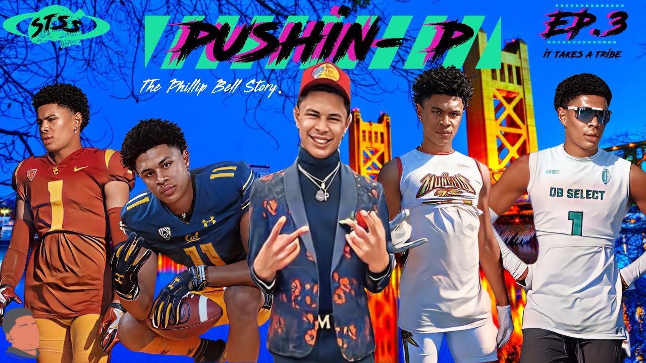 Pushin P (The Phillip Bell Story) Ep 3 - It Takes A Tribe
