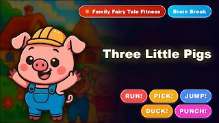 Los Tres Cerditos Brain Break | ¡Ejercicio en Familia!