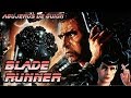 🎞Agujeros de Guión: BLADE RUNNER (1982) + Novela ¿Sueñan los Androides con Ovejas Eléctricas?