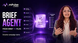 mPulse Brief Agent | Build Better Campaign Briefs with AI