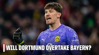 'We'll fight to the end' - Gregor Kobel on Dortmund's hopes to overtake Bayern 👀 | ESPN FC