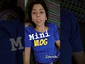 mini vlog🧡#minivlog #shortsfeed #bluesong #newshorts #trending #viralvideo #ytshorts #dailyroutine