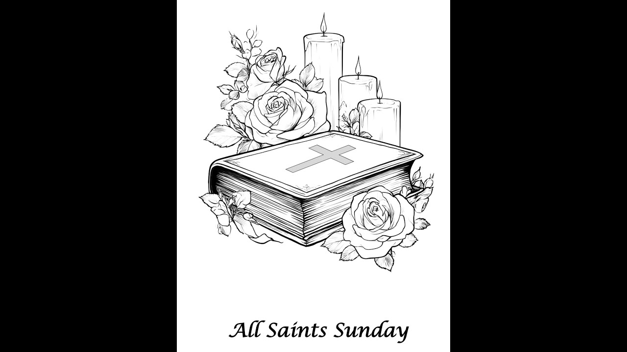 November 2, 2025 - All Saints Sunday