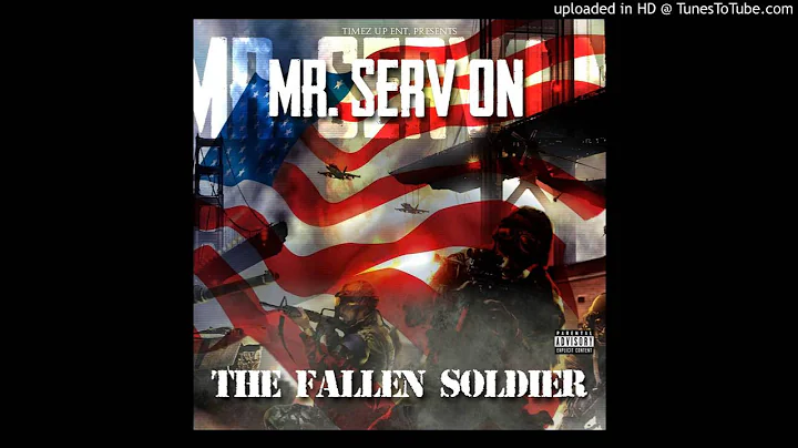 - Mr. Serv-On - The Fallen Soldier - 01 3 Minutes