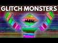 The truth about the glitch monsters