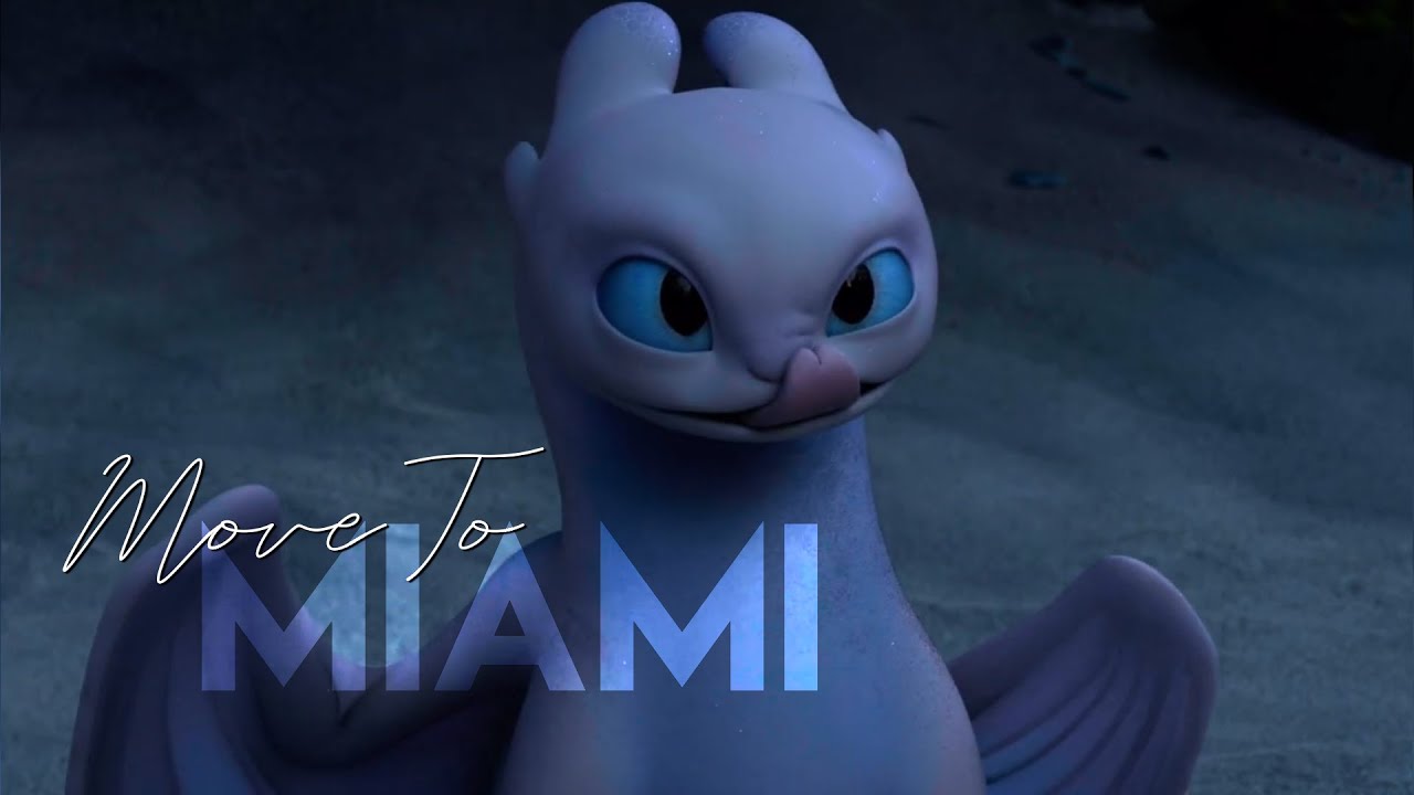 Move To Miami || Lightfury Edit