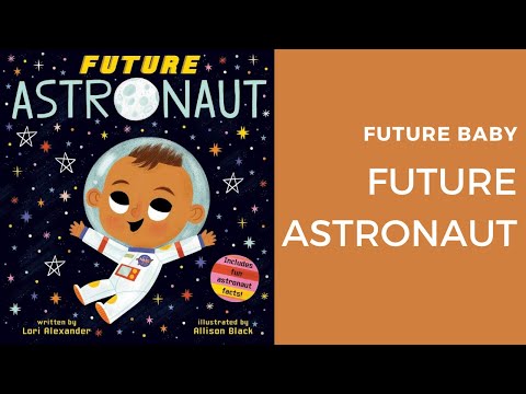 Future Astronaut (Future Baby)