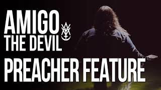 Amigo The Devil - preacher feature (audio) chords