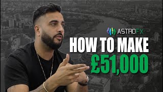 HOW TO MAKE £51,000 FROM TRADING