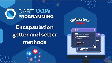 Encapsulation in Dart OOP || Dart OOP Tutorials For Beginners