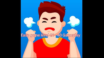 easy game level 21 - 40