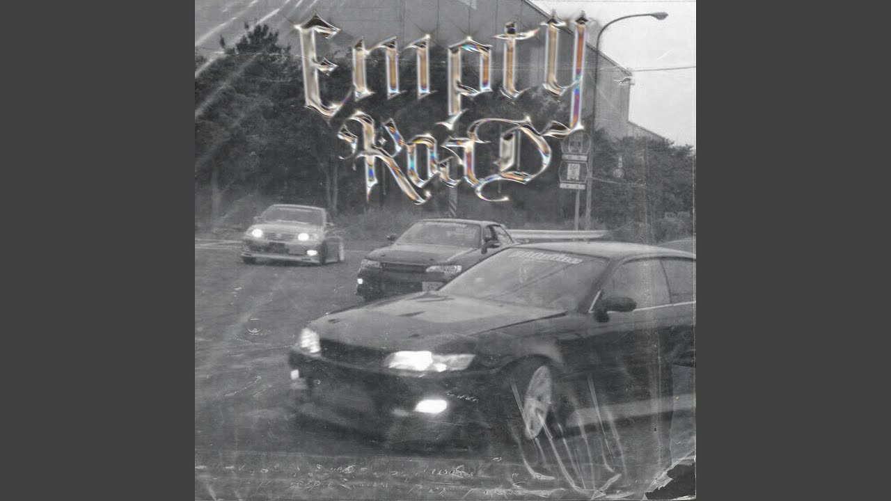 Watch EMPTY ROAD on YouTube Watch EMPTY ROAD on YouTube