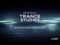 Minimal Trance Studies Vol 0007. Ultra-Minimal Focus
