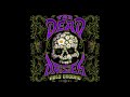 The Dead Daisies - Chosen And Justified