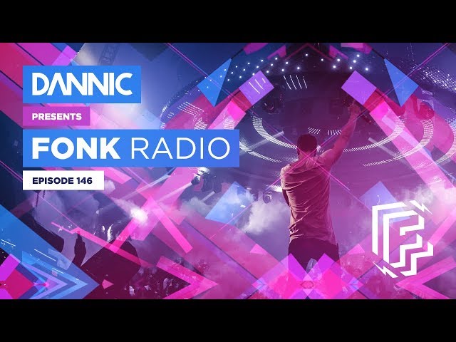 DANNIC Presents: Fonk Radio | FNKR146 class=