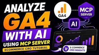 Analyze GA4 with AI Using MCP Server Ecommerce CRO Tutorial