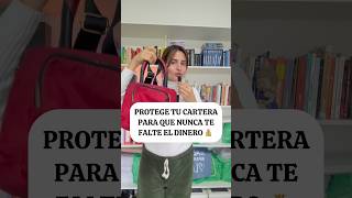 Protege tu cartera para que nunca te falte el dinero 💰