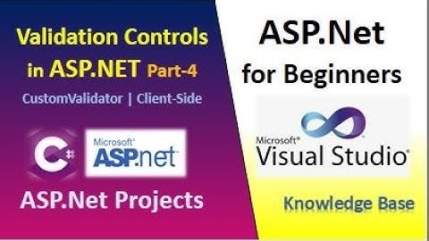 Validation Part-4 | CustomValidator | Client Side Validation