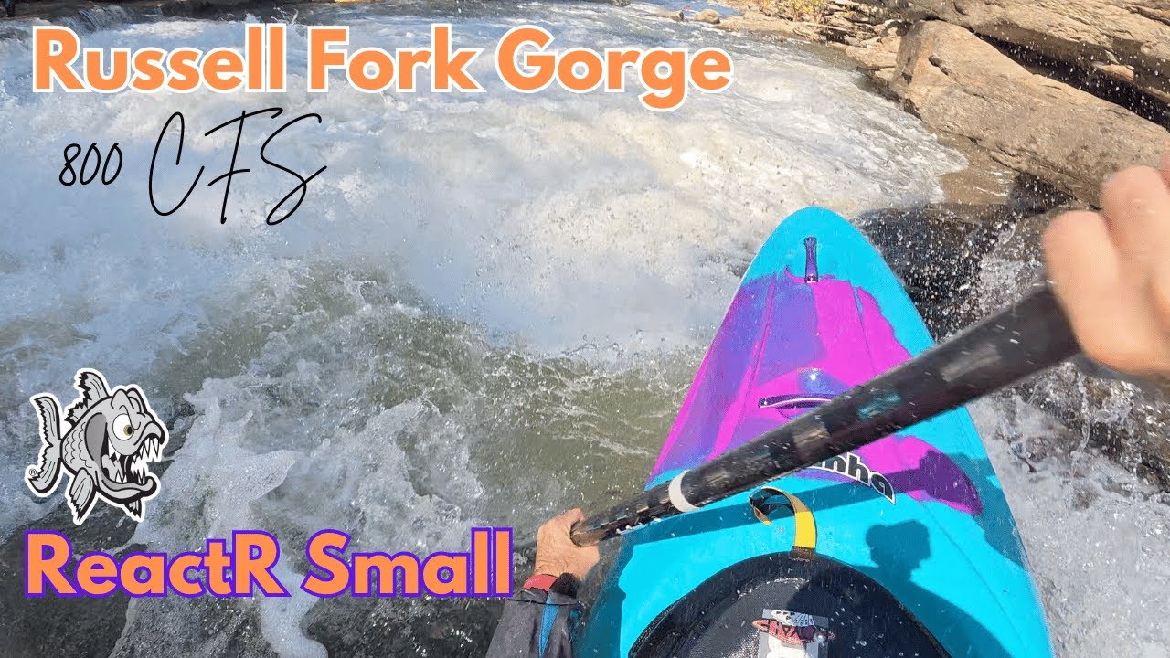 Russell Fork Gorge (Upper and Main) || 800 CFS || Pyranha ReactR Small