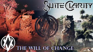 Suite Clarity - The Will of Change | Official Lyric Video