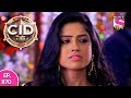 CID - सी आ डी - Episode 1170 - 14th September, 2017