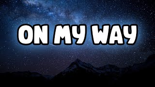 Alan Walker - On My Way