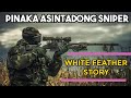 Ang PINAKA ASINTADONG SNIPER NA SUNDALO. 300 ang Naipatumba. WHITE FEATHER STORY