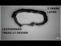 Coptalks reviews the Leatherman Tread LT (Amazon Purchase)