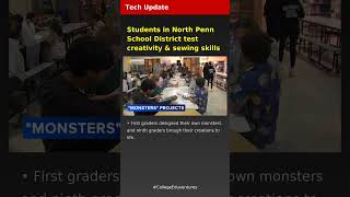 Students in North Penn School District test creativity &amp; sewing skills | Tech Update | Latest Tech N