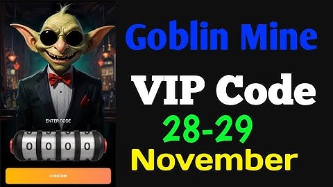 Goblin Mine game VIP Code today | 28-29 November | Goblin Mine